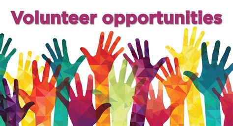 Volunteer opportunities .
